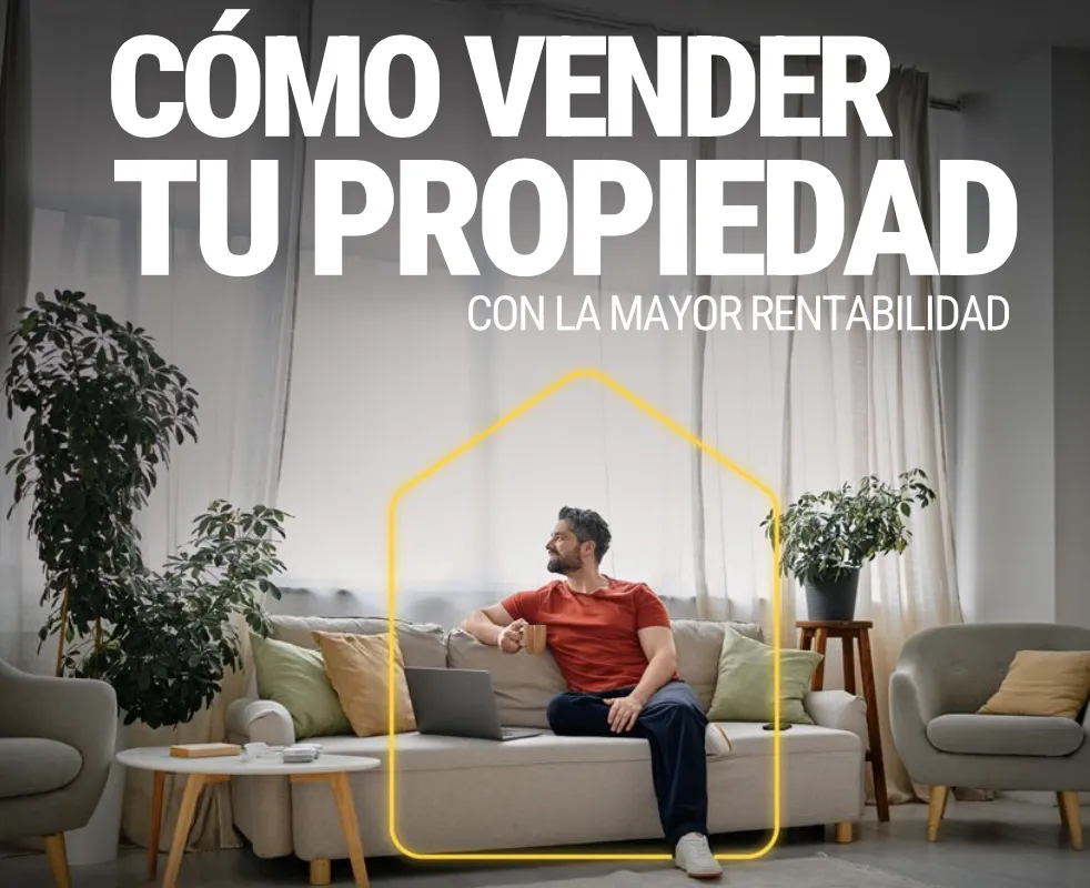 Ebook Cómo vender tu propiedad con la mayor rentabilidad