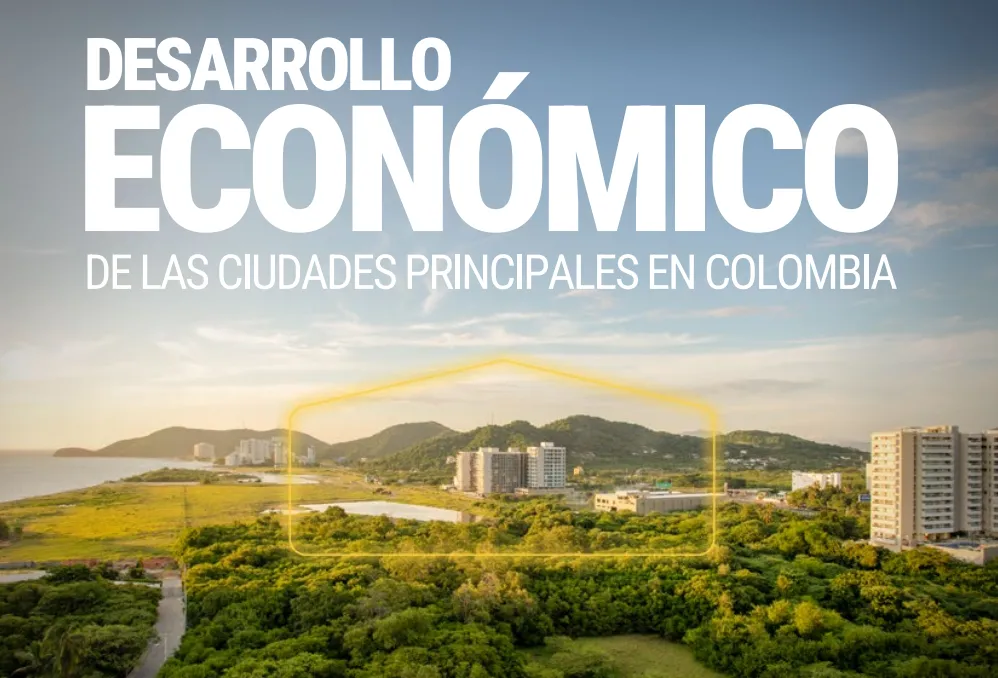Ebook Desarrollo y proyeccion economica de las ciudades principales (Bogota, Cali y Barranquilla)